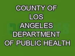 COUNTY OF LOS ANGELES DEPARTMENT OF PUBLIC HEALTH