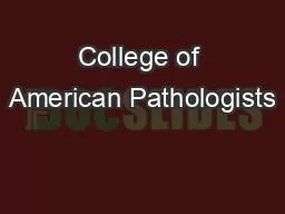 College of American Pathologists