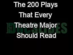 The 200 Plays That Every Theatre Major Should Read