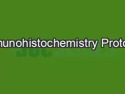 Immunohistochemistry Protocol
