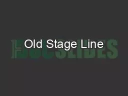 Old Stage Line