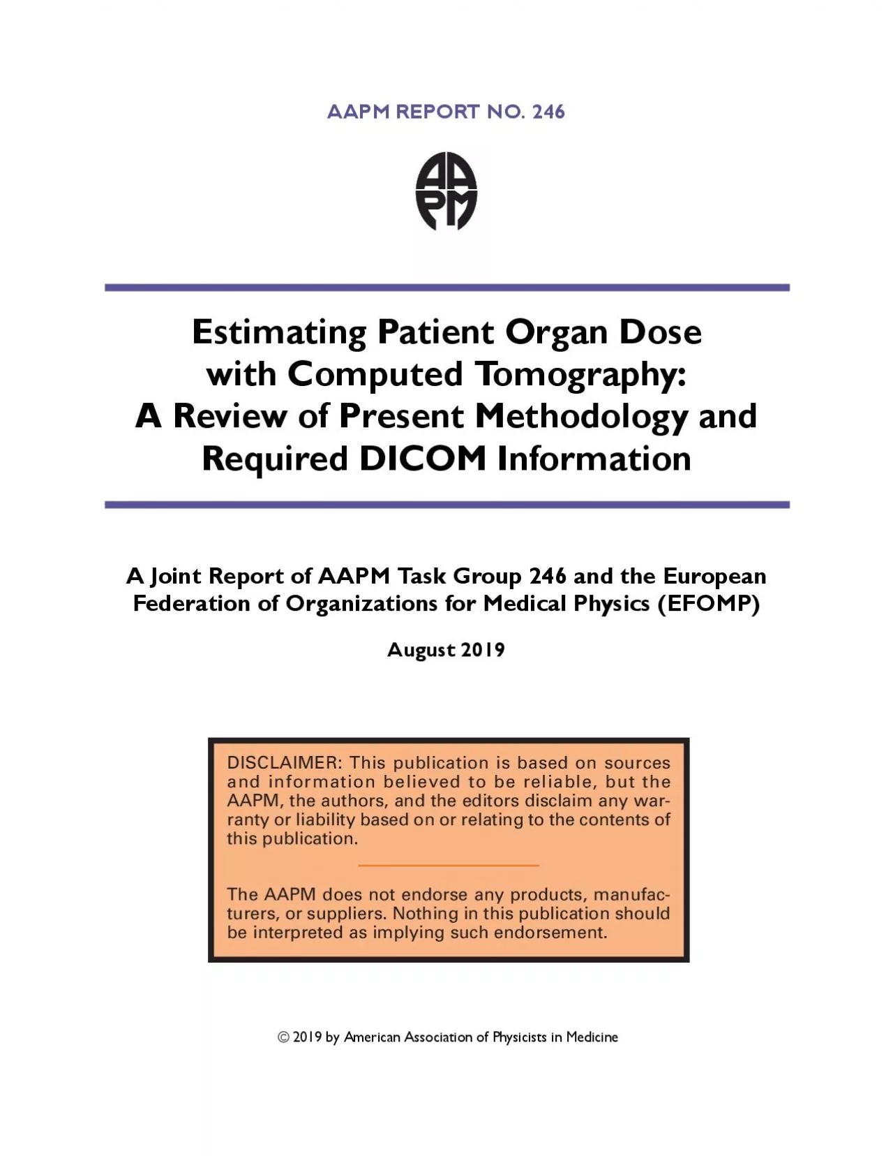 PDF-AAPM REPORT NO 246Estimating Patient Organ Dosewith Computed Tomograph