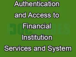 PDF-Authentication and Access to Financial Institution Services and System