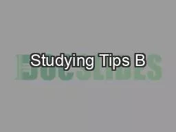 Studying Tips B