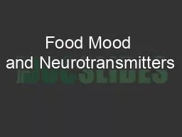 Food Mood and Neurotransmitters