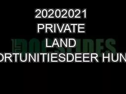 PDF-20202021 PRIVATE LAND OPPORTUNITIESDEER HUNTING