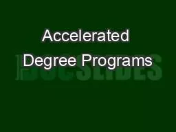Accelerated Degree Programs