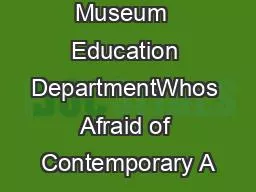 J Paul Getty Museum  Education DepartmentWhos Afraid of Contemporary A