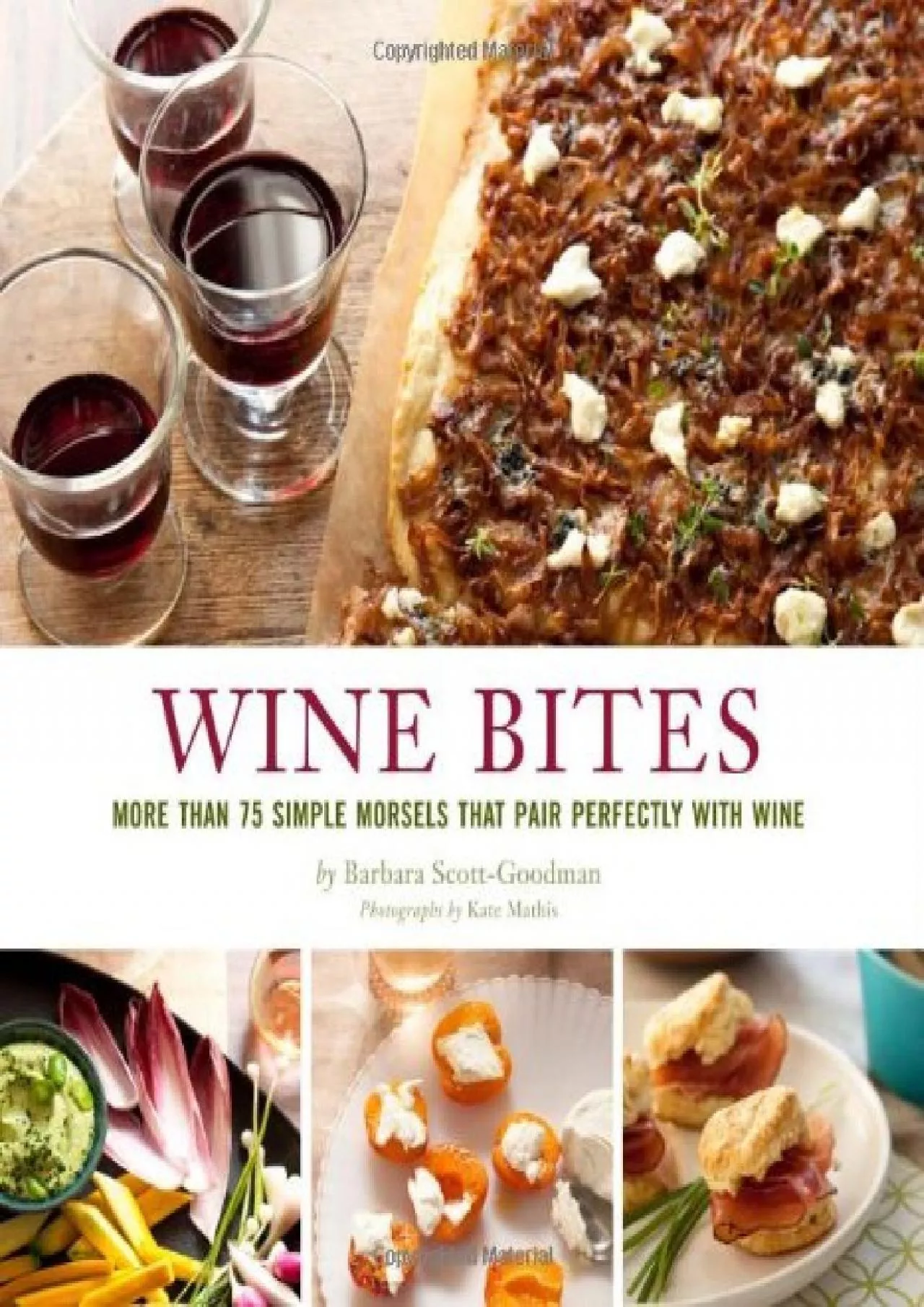 PDF-[DOWNLOAD] - Wine Bites: Simple Morsels That Pair Perfectly with Wine