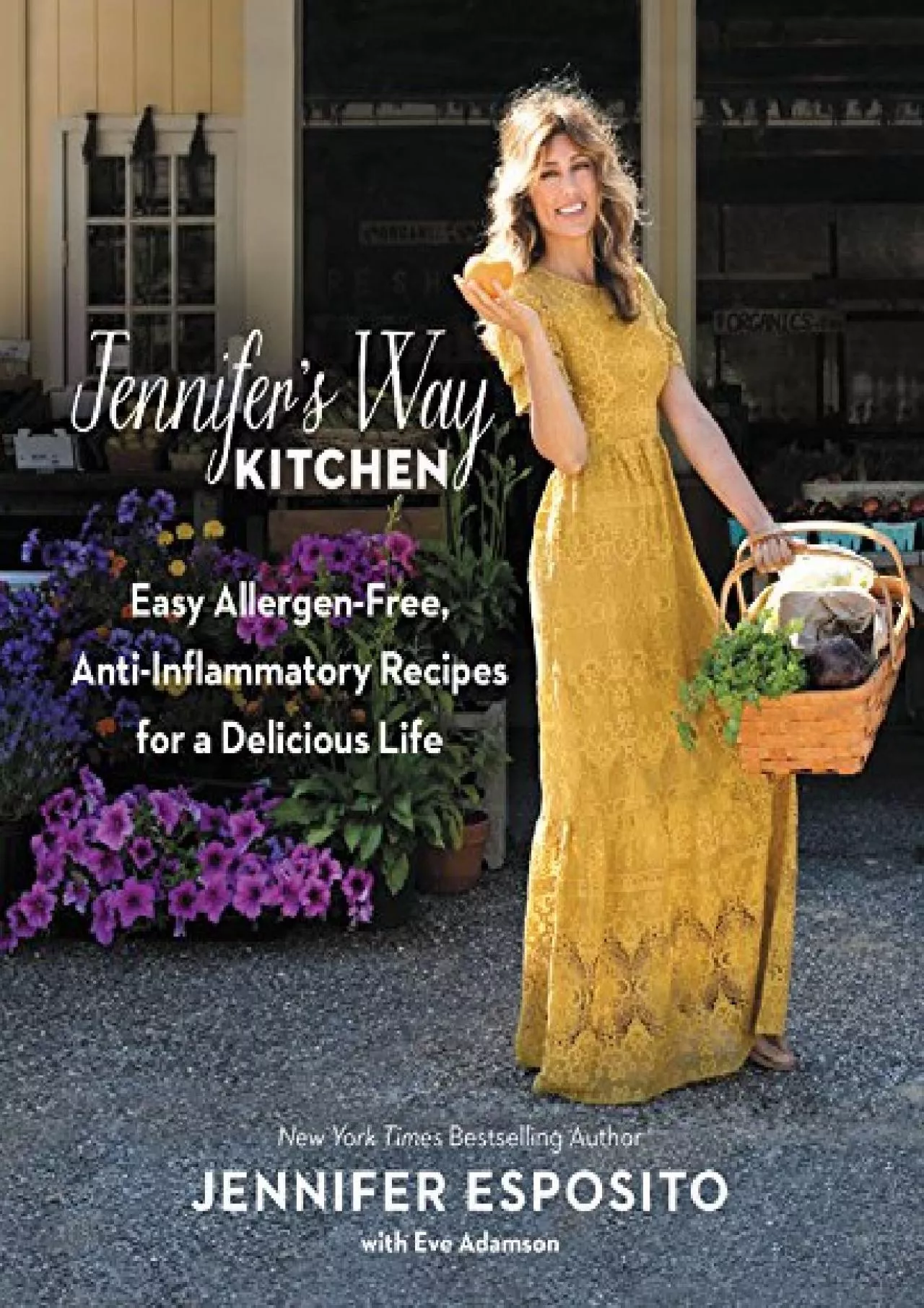 PDF-[EPUB] - Jennifer\'s Way Kitchen: Easy Allergen-Free, Anti-Inflammatory Recipes for a