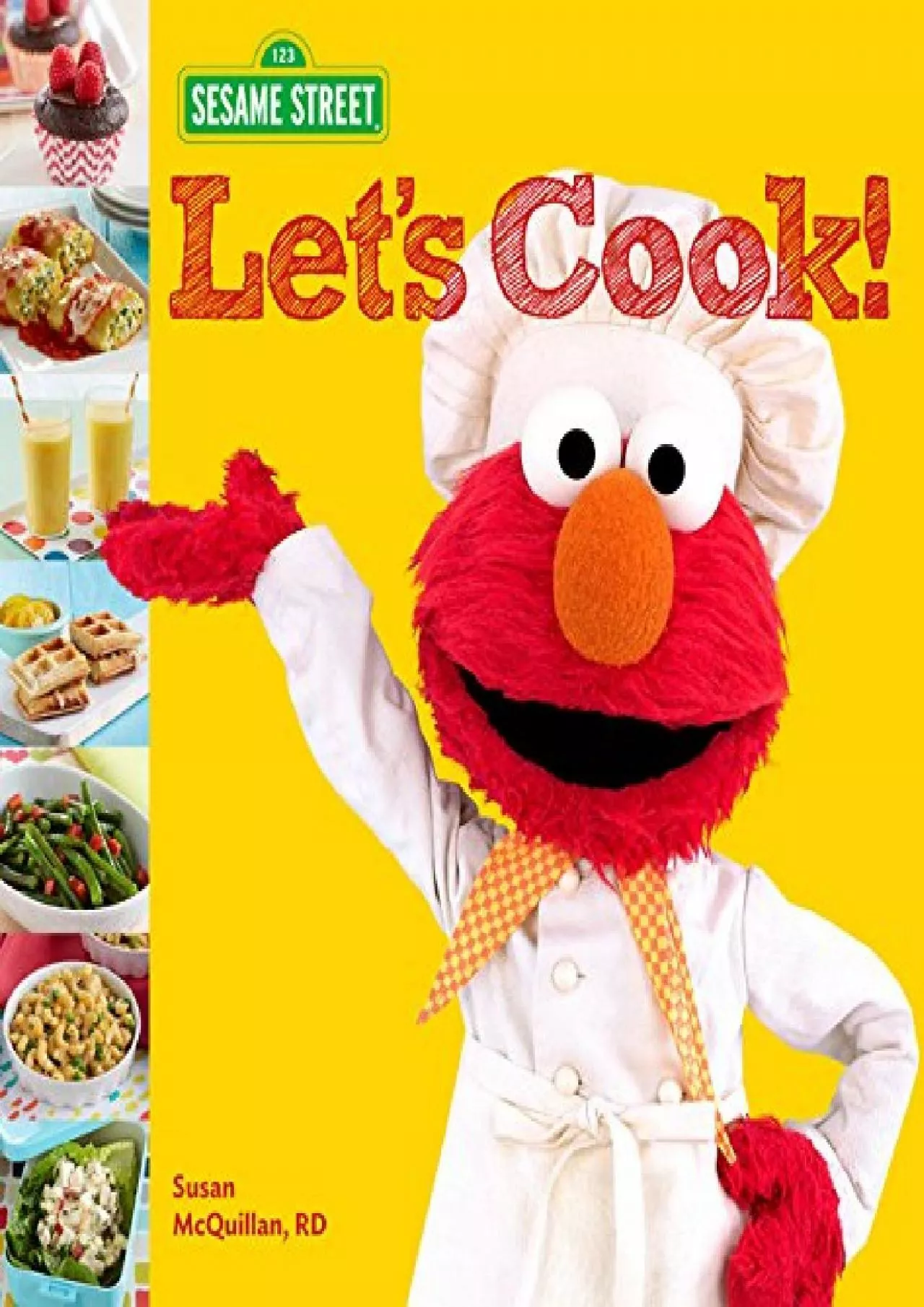 PDF-[READ] - Sesame Street Let\'s Cook!