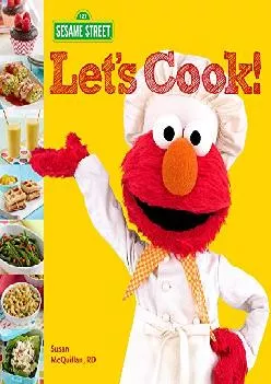 [READ] -  Sesame Street Let\'s Cook!