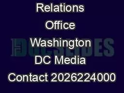 Media Relations Office Washington DC Media Contact 2026224000