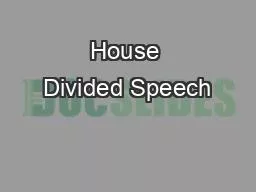 House Divided Speech