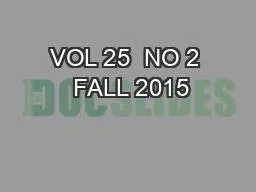 VOL 25  NO 2  FALL 2015