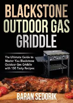 [READ] -  Blackstone Outdoor Gas Griddle Cookbook for Beginners