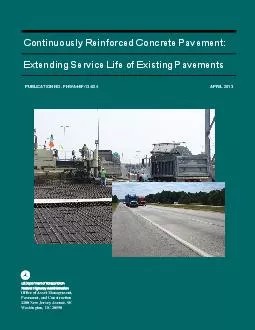 Continuously Reinforced Concrete Pavement  Extending Service Life of E