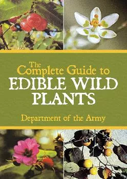 [READ] -  The Complete Guide to Edible Wild Plants