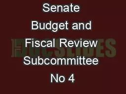 Senate Budget and Fiscal Review Subcommittee No 4