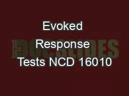 Evoked Response Tests NCD 16010