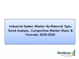 Industrial Gasket Market