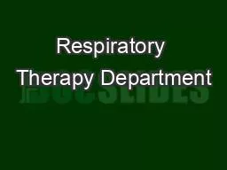 Respiratory Therapy Department