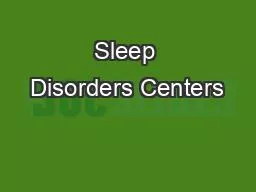 Sleep Disorders Centers