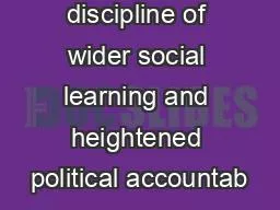 PDF-discipline of wider social learning and heightened political accountab