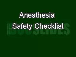 Anesthesia Safety Checklist