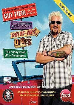 [DOWNLOAD] -  Diners, Drive-Ins, and Dives: The Funky Finds in Flavortown: America\'s Classic Joints and Killer Comfort Food