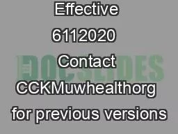 Effective 6112020  Contact CCKMuwhealthorg for previous versions