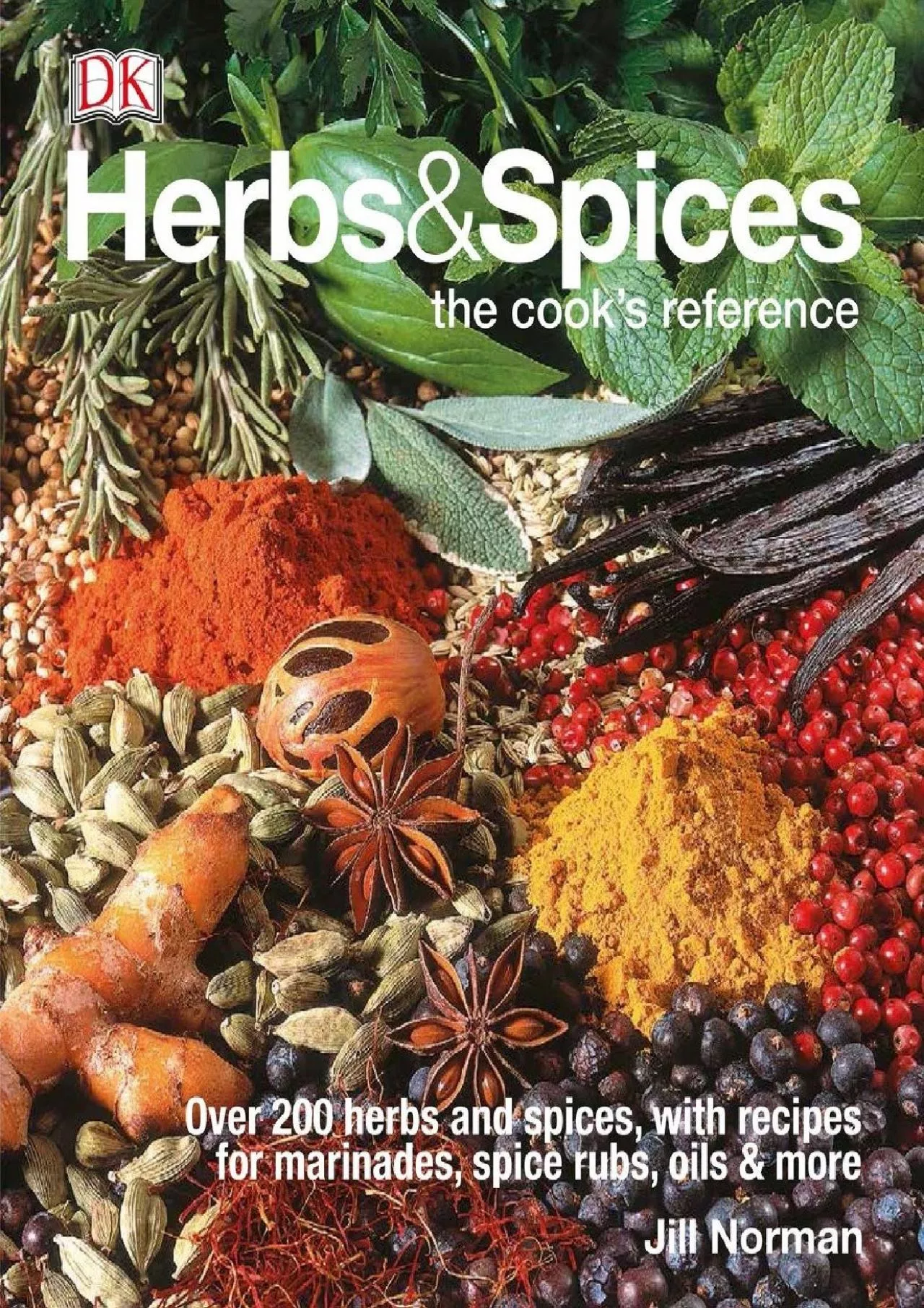 PDF-[READ] - Herbs & Spices: Over 200 Herbs and Spices, with Recipes for Marinades, Spice