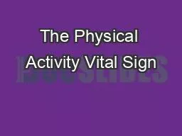 The Physical Activity Vital Sign