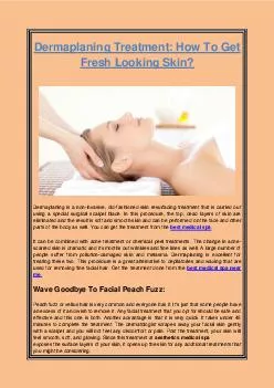 Dermaplaning Treatment: How To Get Fresh Looking Skin?