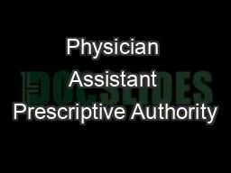 Physician Assistant Prescriptive Authority