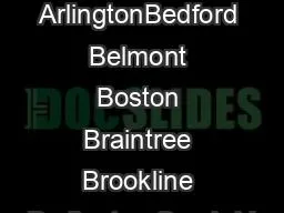ArlingtonBedford Belmont Boston Braintree Brookline Burlington Cambrid