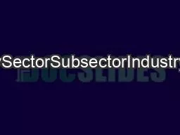 IndustrySectorSubsectorIndustry Group