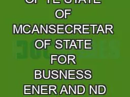 OVERNMENT OF TE STATE OF MCANSECRETAR OF STATE FOR BUSNESS ENER AND ND