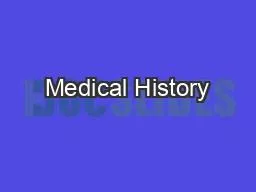 Medical History