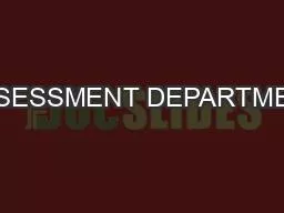 ASSESSMENT DEPARTMENT