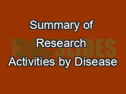 Summary of Research Activities by Disease
