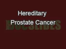 Hereditary Prostate Cancer