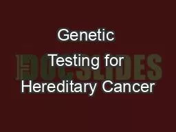 Genetic Testing for Hereditary Cancer