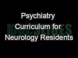 Psychiatry Curriculum for Neurology Residents