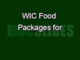 WIC Food Packages for