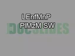 LEnfMnP PlMzM SW