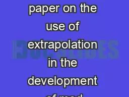 Reflection paper on the use of extrapolation in the development of med