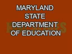 MARYLAND STATE DEPARTMENT OF EDUCATION