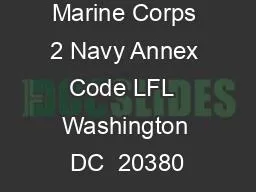 Headquarters Marine Corps 2 Navy Annex Code LFL  Washington DC  20380