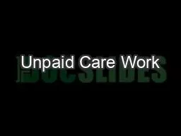 Unpaid Care Work